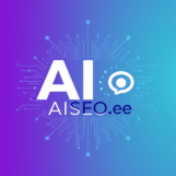 AISEO.ee: värskeim AI otsingute SEO info Eestis